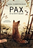 Sara Pennypacker - Pax et le petit soldat.