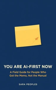 You Are AI-First Now