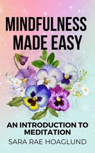 Mindfulness Made Easy