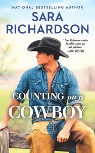 Sara Richardson - Counting on a Cowboy.