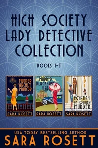 High Society Lady Detective Collection Books 1-3