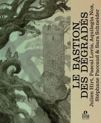 Le bastion des dégradés