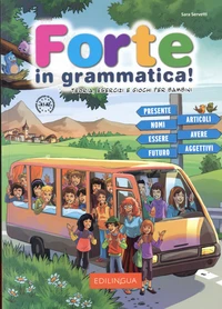 Forte in grammatica! A1-A2