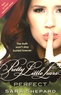 Sara Shepard - Pretty Little Liars Tome 3 : Perfect.