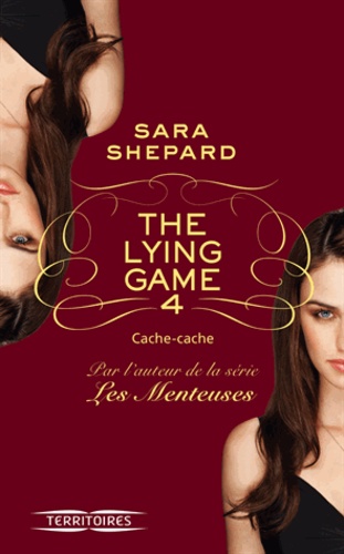 The Lying Game Tome 4 Cache-cache