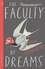 The Faculty of Dreams. Longlisted for the Man Booker International Prize 2019