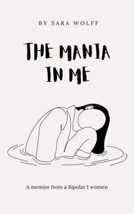 The Mania In Me