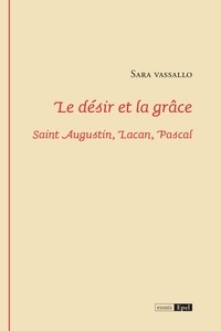 Sara Vassalo - Le désir et la grâce.