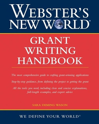Sara Wason - Webster's New World Grant Writing Handbook.