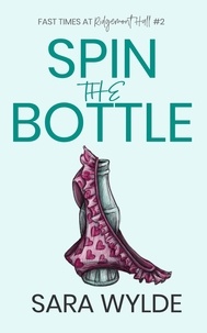 Sara Wylde - Spin the Bottle - Fast Times at Ridgemont Hall, #2.