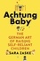 Achtung Baby. The German Art of Raising Self-Reliant Children