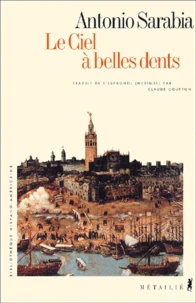 Le Ciel A Belles Dents