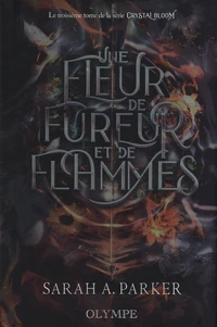 Une fleur de fureur et de flammes