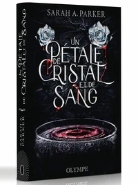 Un pétale de cristal et de sang