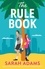 The Rule Book. The highly anticipated follow up to the TikTok sensation, THE CHEAT SHEET!