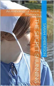The Secret Shunning