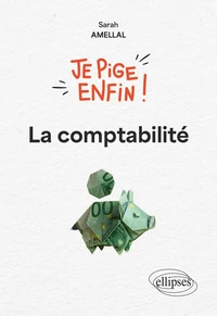 Je pige enfin la comptabilité !