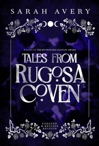 Tales From Rugosa Coven