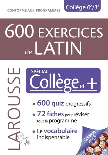 Sarah Bach - 600 exercices de latin - Spécial Collège.