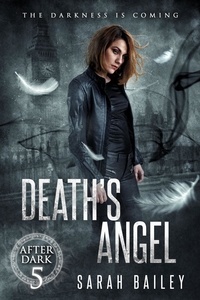  Sarah Bailey - Death's Angel - After Dark, #5.
