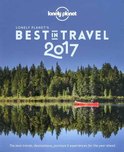 Sarah Bailey et Bridget Blair - Lonely Planet's Best in Travel.