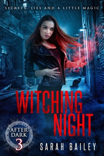  Sarah Bailey - Witching Night - After Dark, #3.