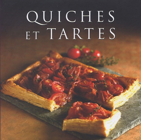 Sarah Banbery - Quiches et tartes.