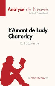 L'Amant de Lady Chatterley de D. H. Lawrence (Analyse de l'oeuvre)