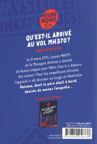 Qu'est-il arrivé au vol MH370 ?