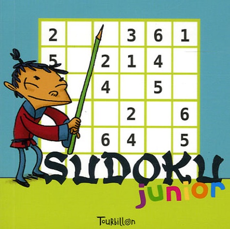 Sarah Bataillon et Stéphane Bataillon - Sudoku junior - Tome 1.