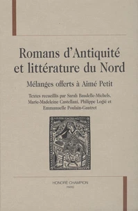 Romans d'Antiquité et littérature du Nord