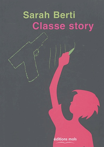 Sarah Berti - Classe story.