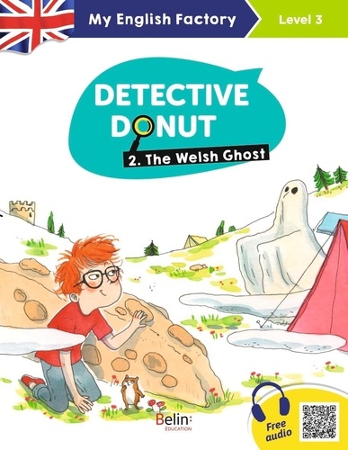 Detective Donut Tome 2 The Welsh Ghost. Level 3