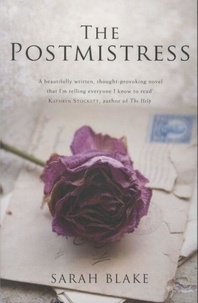 Sarah Blake - The Postmistress.