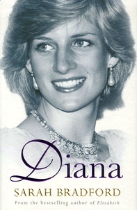 Sarah Bradford - Diana.