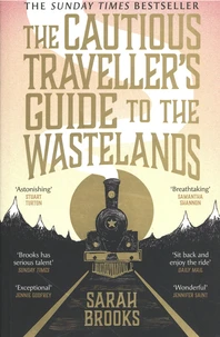 The Cautious Traveller's Guide to The Wastelands