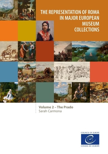 The representation of Roma in major European museum collections. Volume 2: The Prado