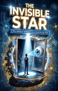 The Invisible Star