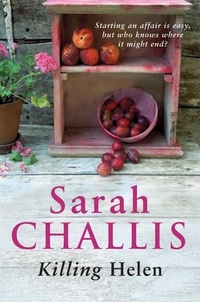 Sarah Challis - Killing Helen.
