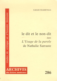Sarah Charieyras - Le dit et le non-dit dans L'Usage de la parole de Nathalie Sarraute.
