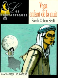 Vega enfant de la nuit