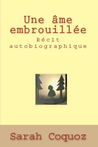 Une âme embrouillée