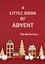 A Little Book of Advent