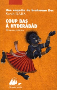 Sarah Dars - Coup Bas A Hyderabad.
