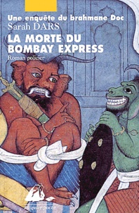 Sarah Dars - La Morte Du Bombay Express.