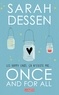 Sarah Dessen - Once and for all.