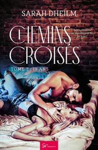 Chemins croisés - 19ans