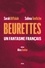 Beurettes. Un fantasme français