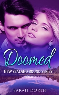  Sarah Doren - Doomed - New Zealand Bound Series, #3.