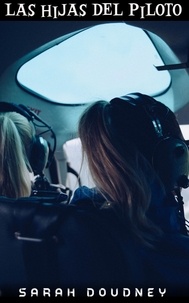  Sarah Doudney - Las hijas del piloto.